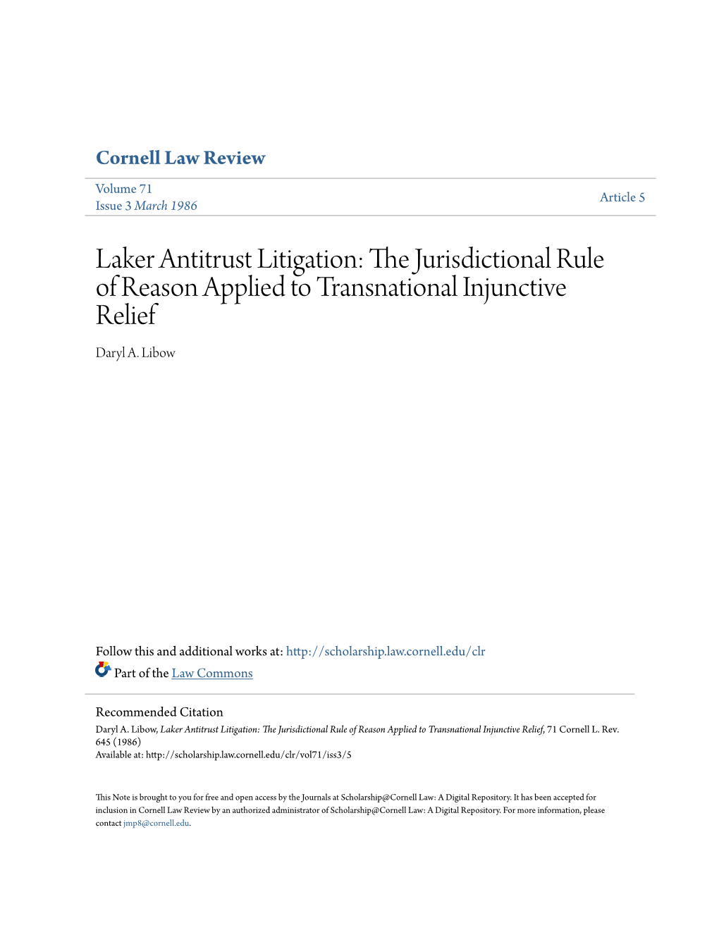 Laker Antitrust Litigation: the Urj Isdictional Rule of Reason Applied to Transnational Injunctive Relief Daryl A