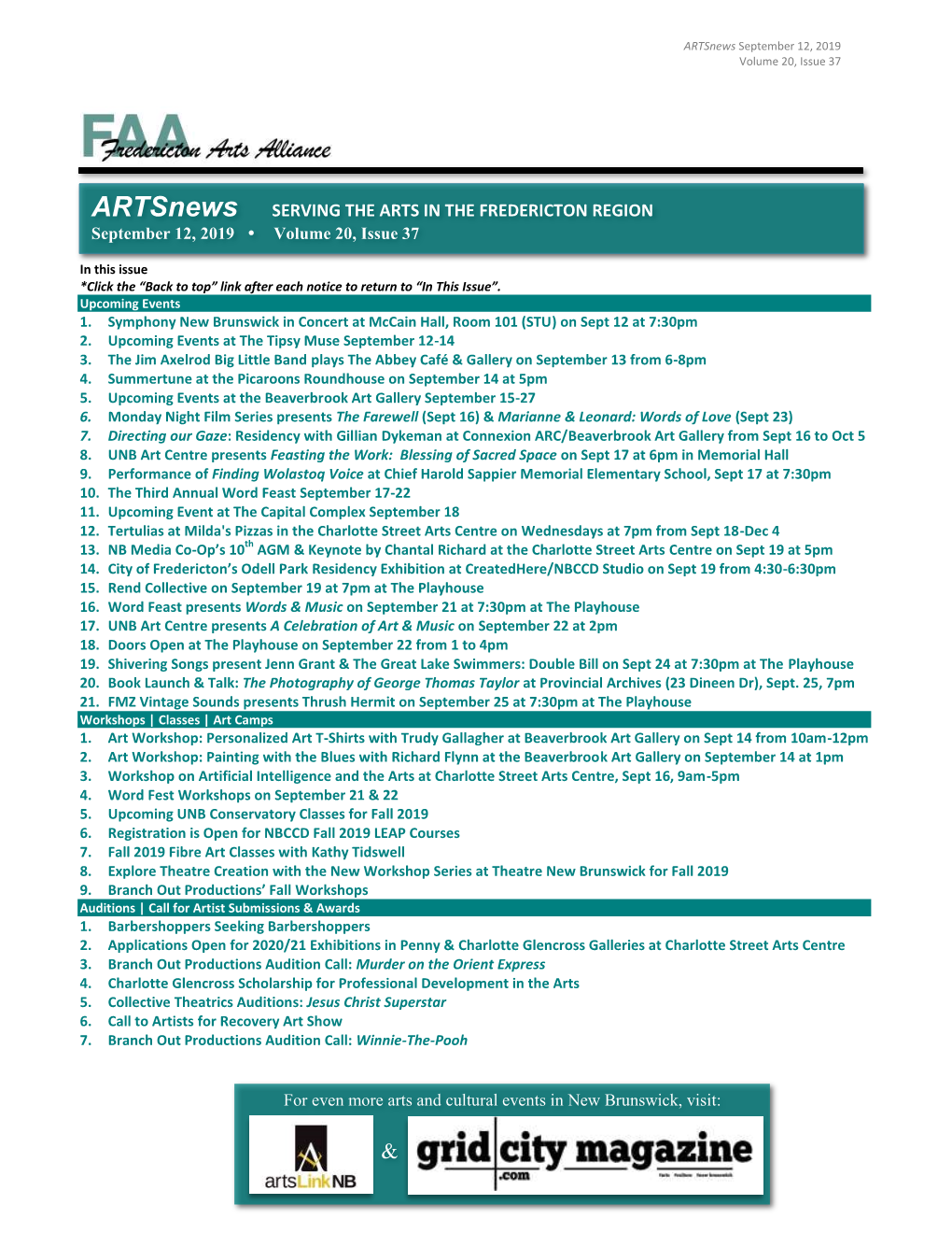 Artsnews SERVING the ARTS in the FREDERICTON REGION September 12, 2019 Volume 20, Issue 37