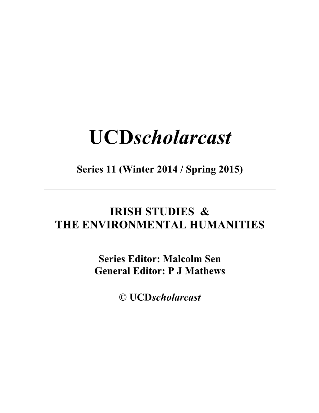 Ucdscholarcast