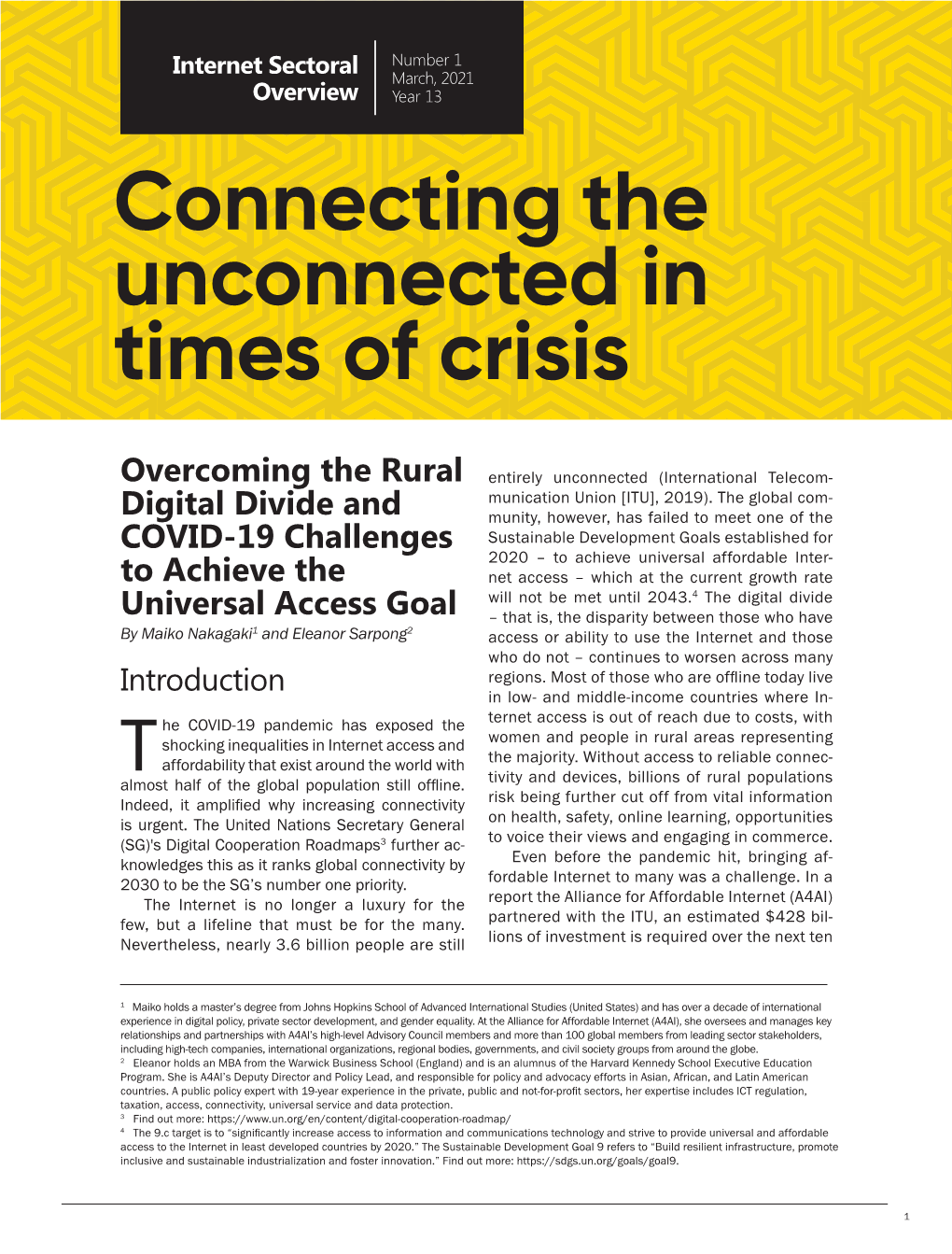 Connecting the Unconnected in Times of Crisis