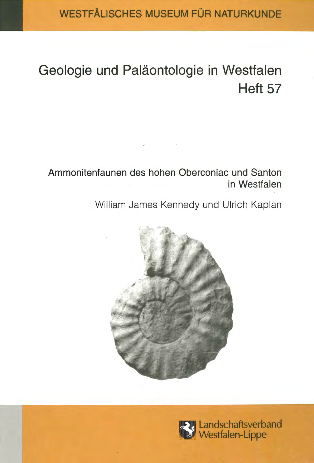 Geologie Und Paläontologie in Westfalen Heft 57