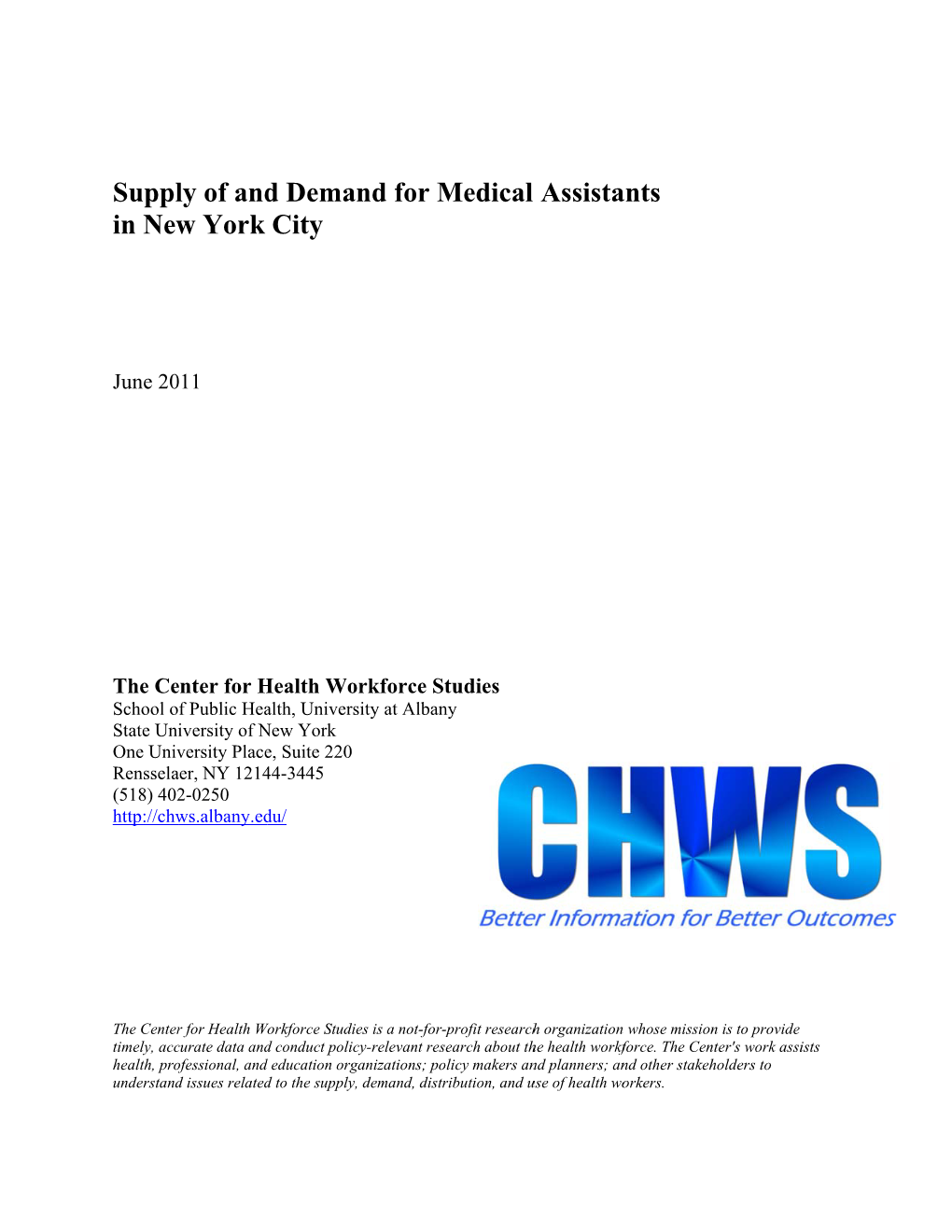 Supply of and Demand for Medical Assistants in New York City