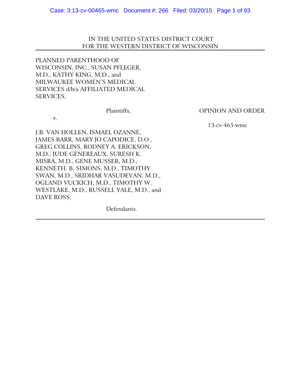 3:13-Cv-00465-Wmc Document #: 266 Filed: 03/20/15 Page 1 of 93