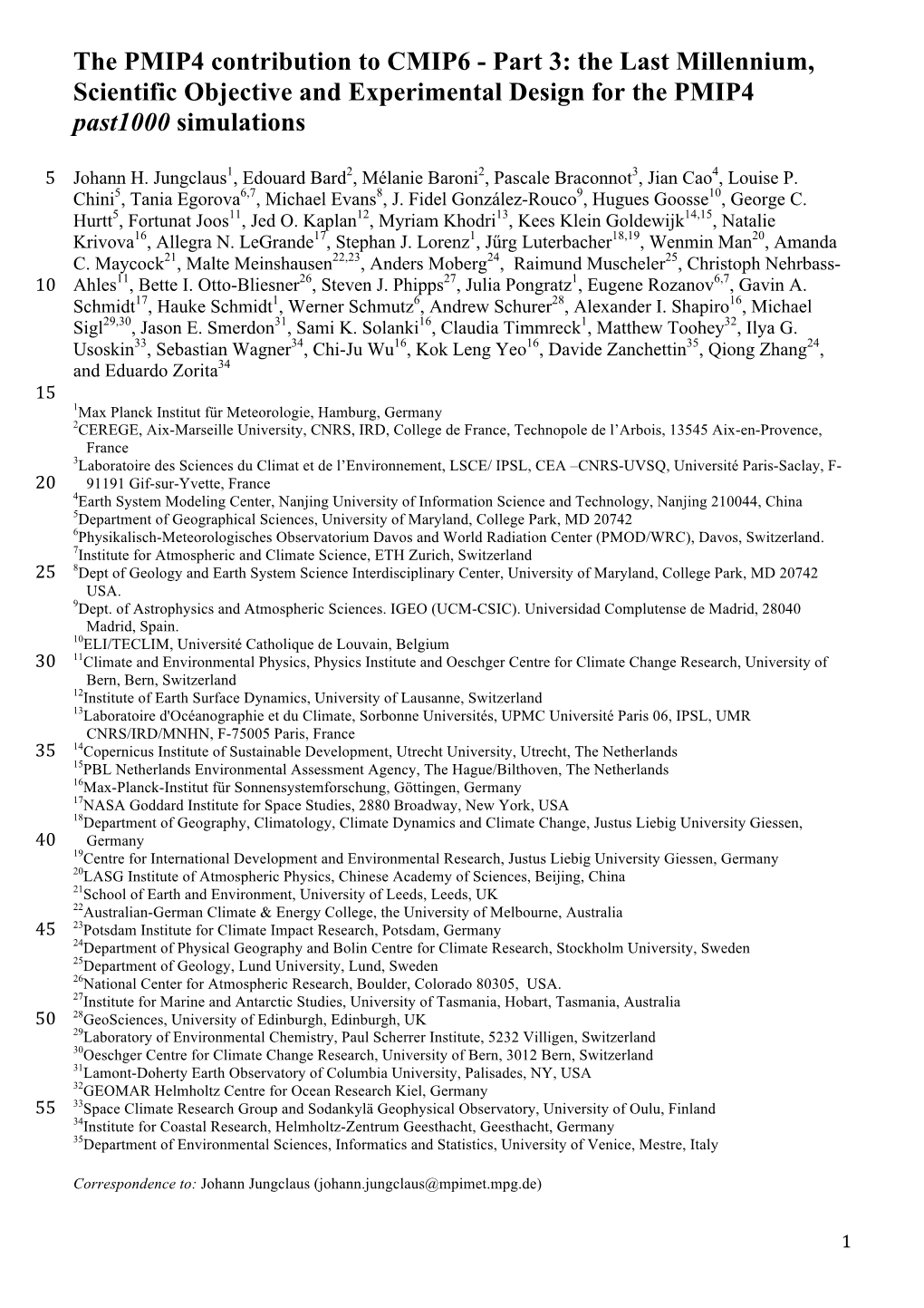 The PMIP4 Contribution to CMIP6 - Part 3: the Last Millennium, Scientific Objective and Experimental Design for the PMIP4 Past1000 Simulations