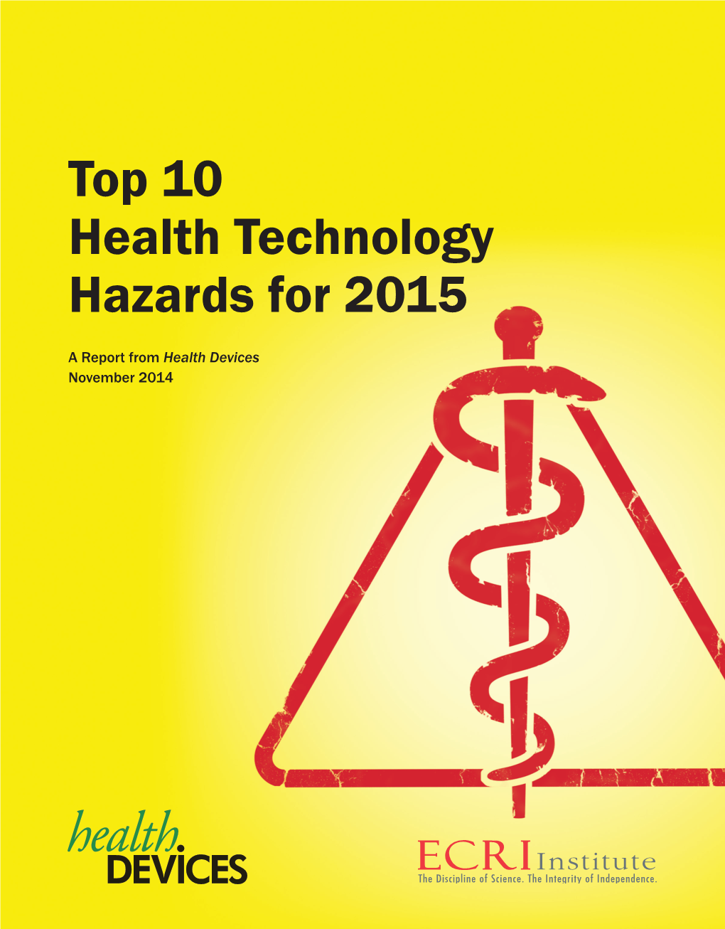 Top 10 Health Technology Hazards for 2015