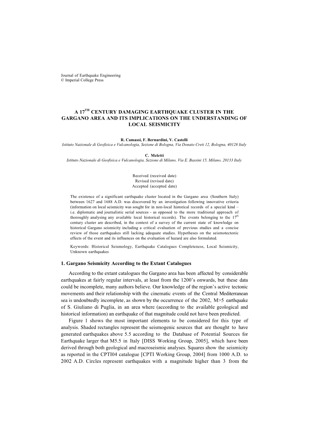 A 17Th Century Damaging Earthquake Cluster in the Gargano Area and Its Implications on the Understanding of Local Seismicity