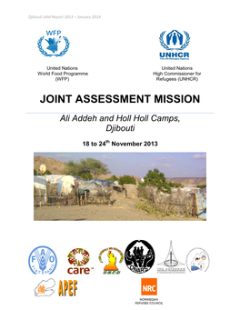 JOINT ASSESSMENT MISSION Ali Addeh and Holl Holl Camps, Djibouti