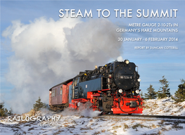STEAM to the SUMMIT METRE GAUGE 2-10-2Ts in GERMANY’S HARZ MOUNTAINS