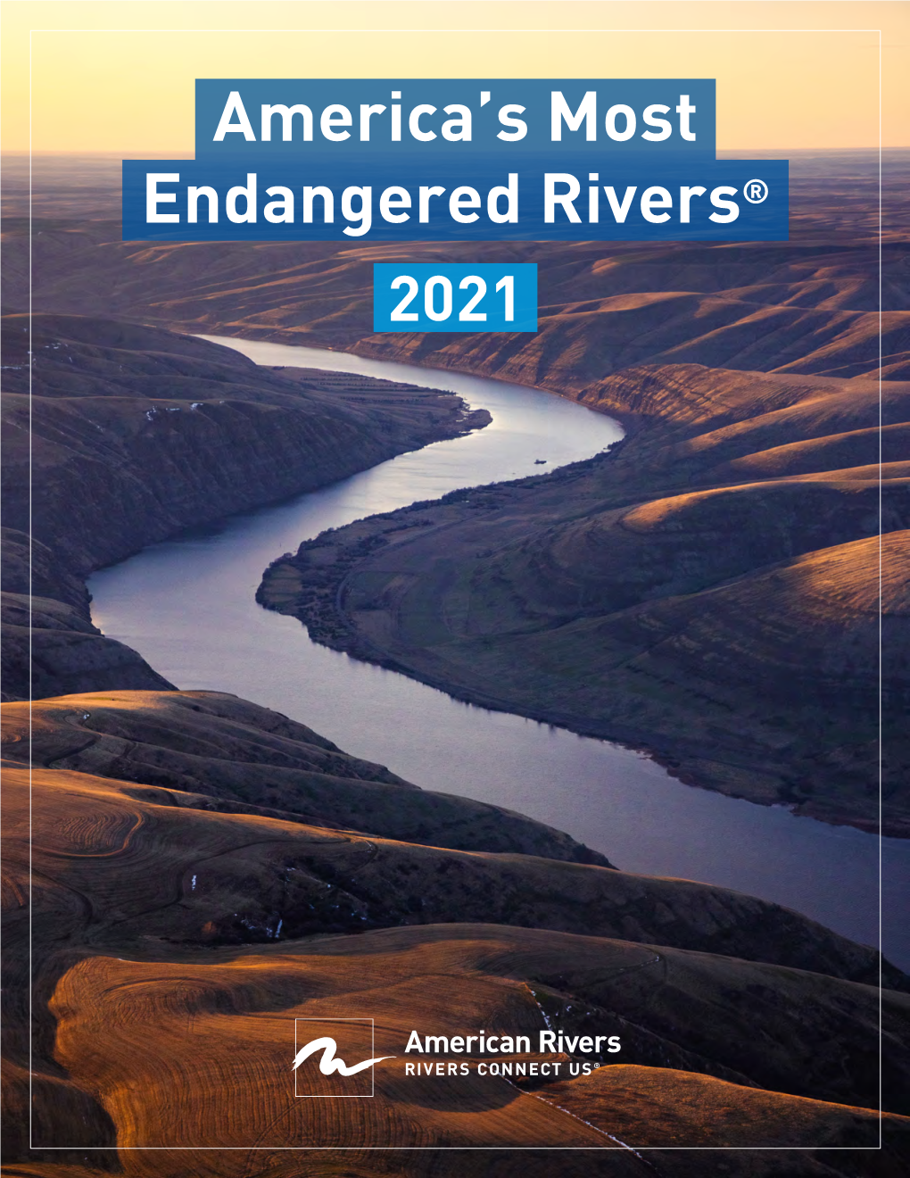 America's Most Endangered Rivers® 2021