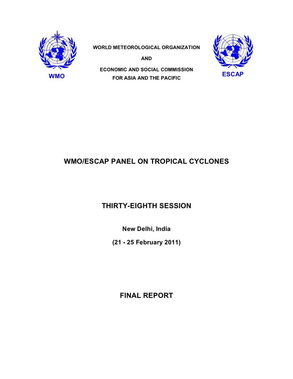 TCP. WMO/ESCAP Panel on Tropical Cyclones