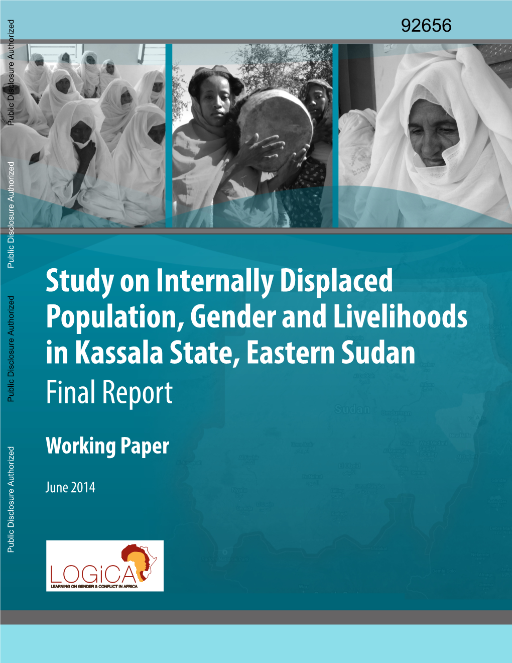 Study on Internally Displaced Population, Gender and Livelihoods in Kassala State, Eastern Sudan FINAL REPORT