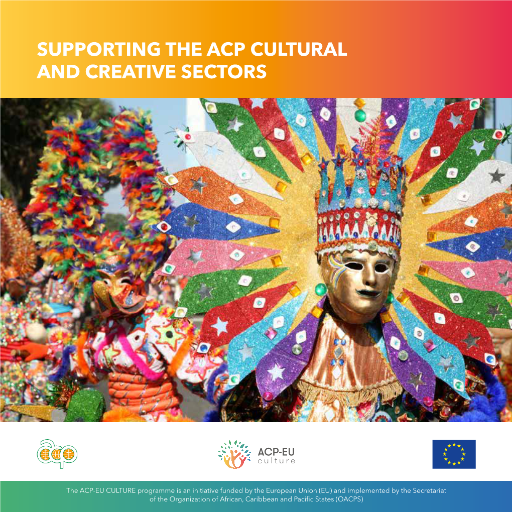 Supporting the Acp Cultural and Creative Sectors