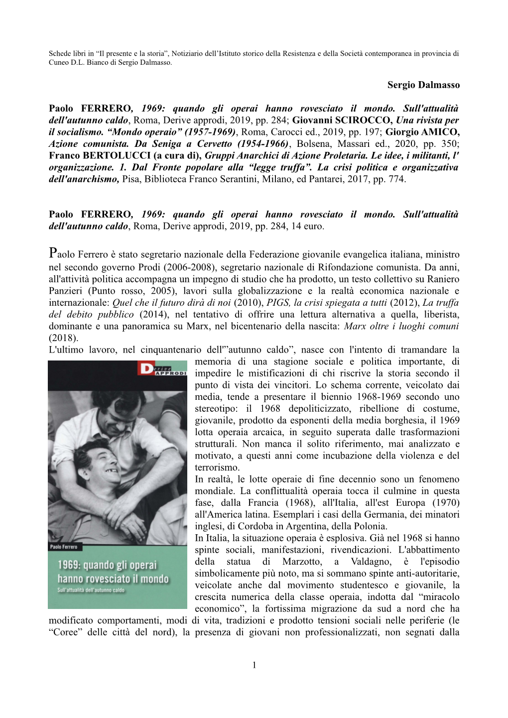 Sergio Dalmasso Paolo FERRERO, 1969: Quando Gli Operai Hanno