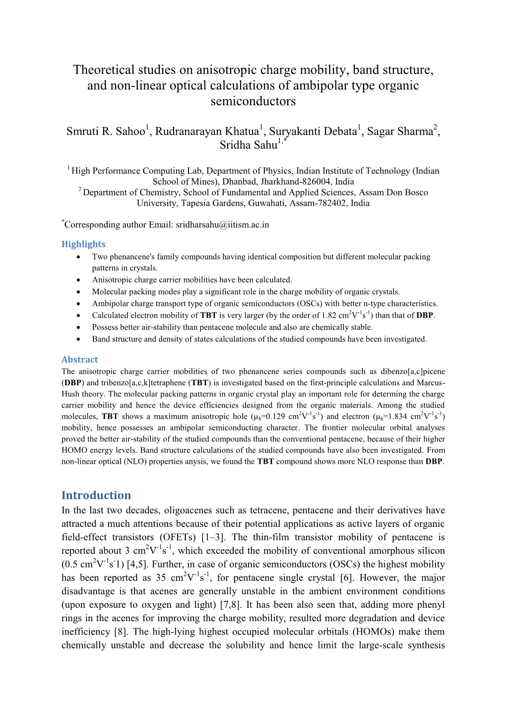 Theoretical Studies on Anisotropic Charge Mobility, Band Structure, and ...