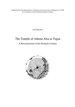 The Temple of Athena Alea at Tegea a Reconstruction of the Peristyle Column