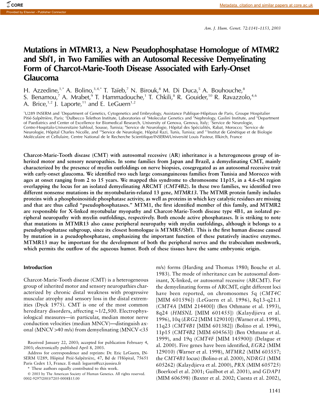 Mutations in MTMR13, a New Pseudophosphatase Homologue Of