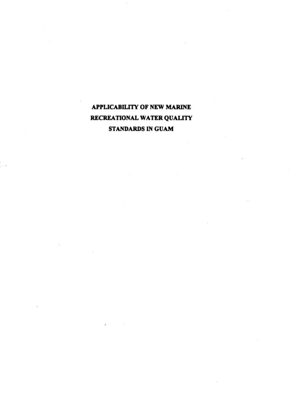 Appucability of New Marine Recreational Water Quality Standards in Guam Appucability of New Marine Recreational Water Quali1y Standards in Guam