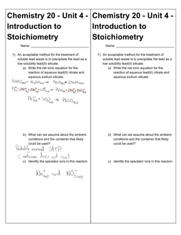 Unit 4 - Chemistry 20 - Unit 4 - Introduction to Introduction to Stoichiometry Stoichiometry Name: ______Name: ______