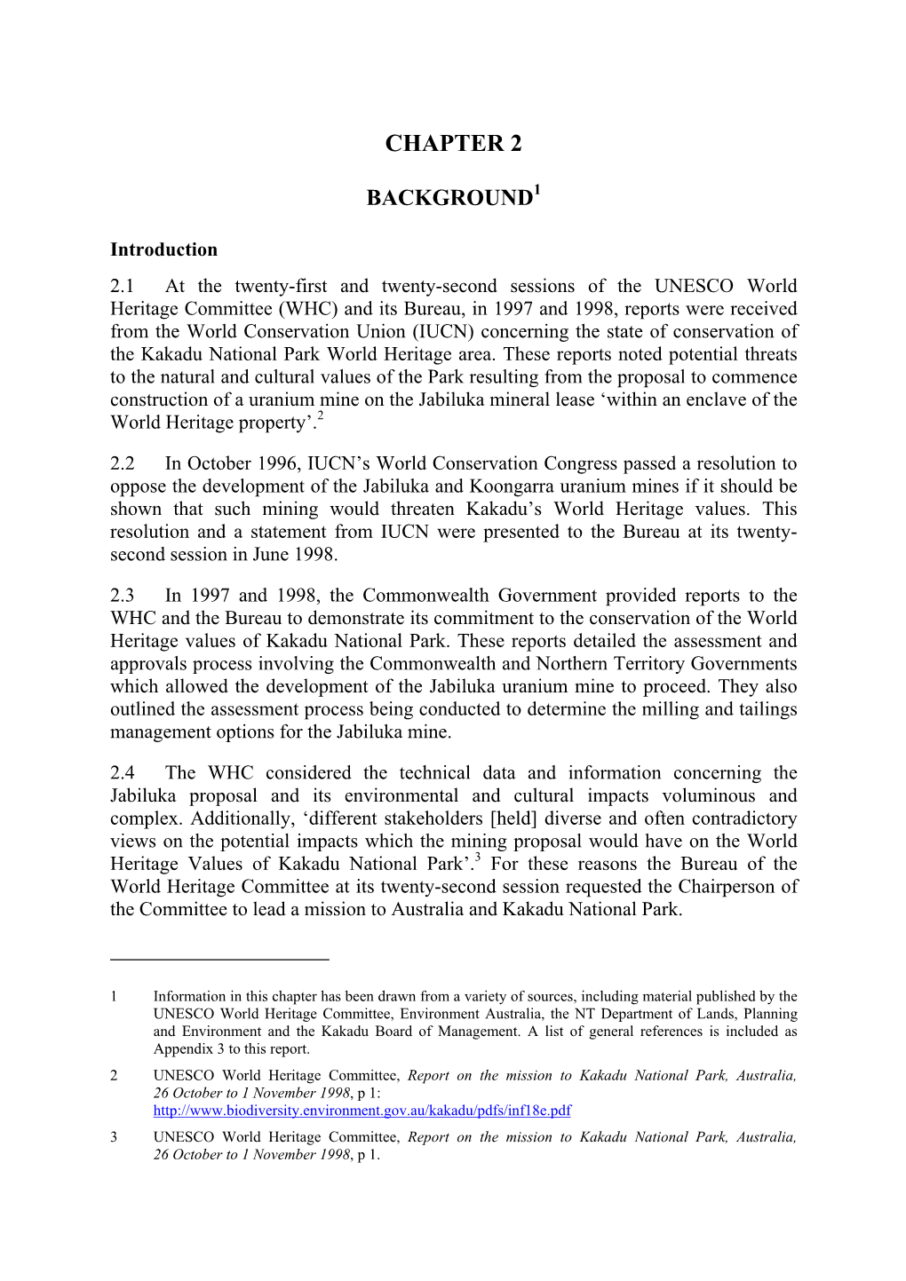 Reports Were Received from the World Conservation Union (IUCN) Concerning the State of Conservation of the Kakadu National Park World Heritage Area