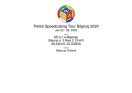 Polish Speedcubing Tour Biłgoraj 2020 Jan 25 - 26, 2020