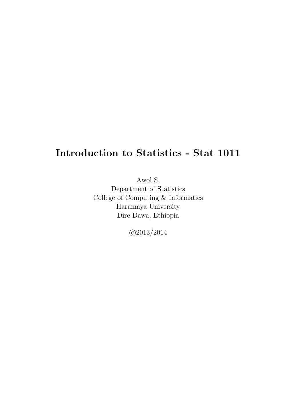 Introduction to Statistics - Stat 1011