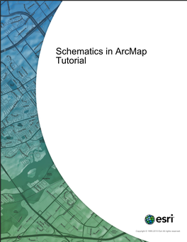 Schematics in Arcmap Tutorial
