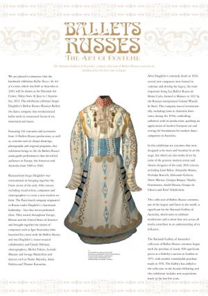 We Are Pleased to Announce That the Landmark Exhibition Ballets Russes