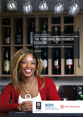 The Yorkshire and Humber Economy a Joint Response to Changing Economic Circumstances