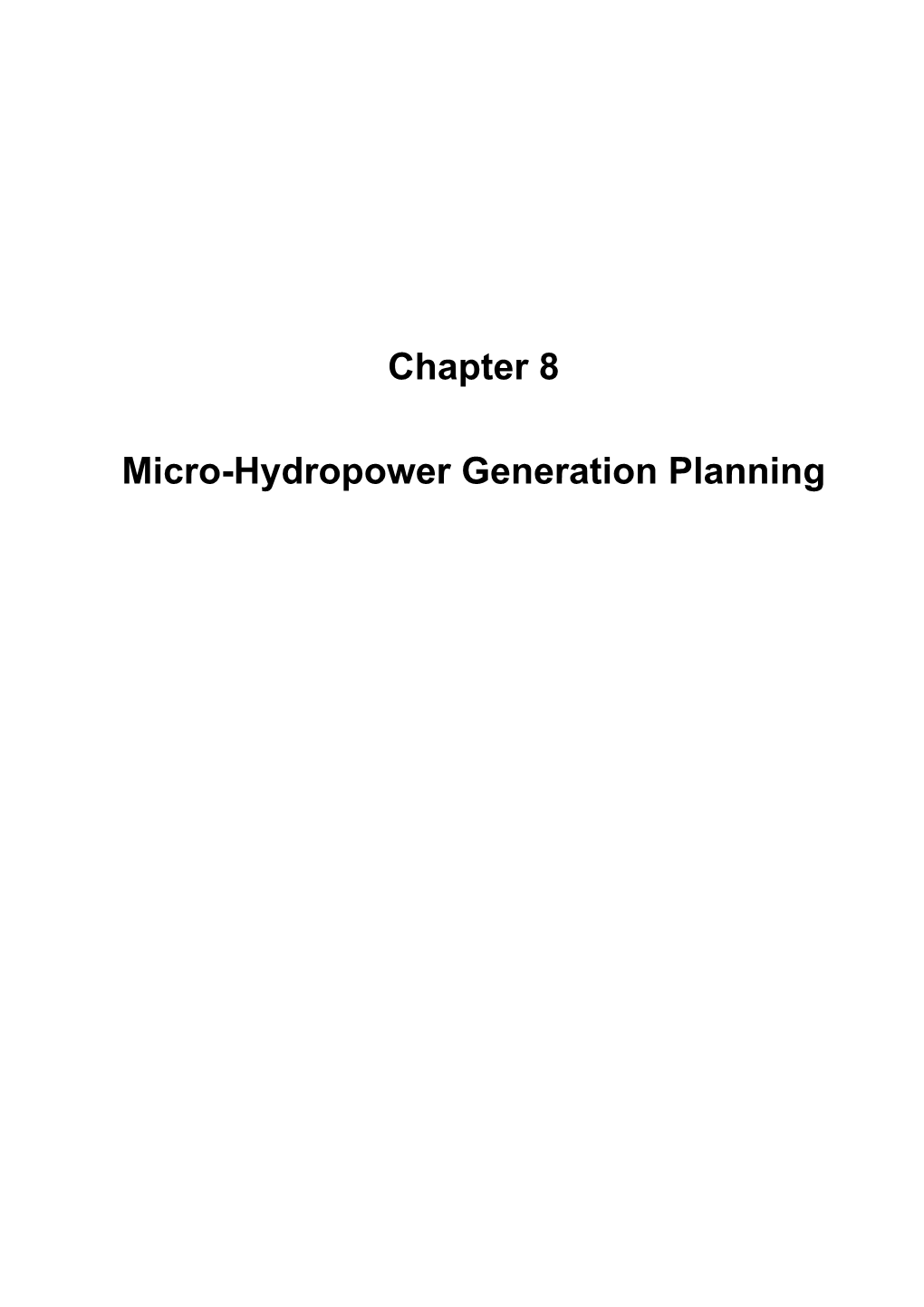 Chapter 8 Micro-Hydropower Generation Planning