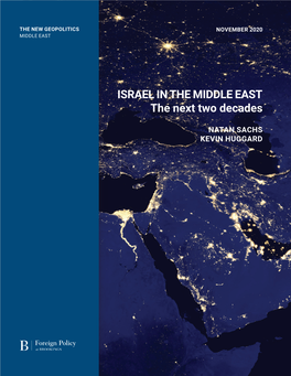 ISRAEL in the MIDDLE EAST the Next Two Decades