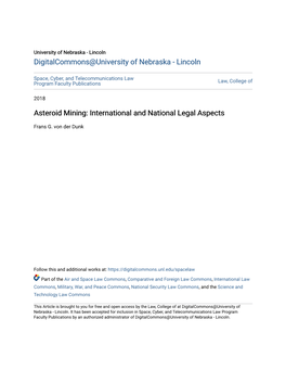 Asteroid Mining: International and National Legal Aspects