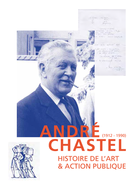 André Chastel, Sa Correspondance, Ses Méthodes, Michel Hochmann P