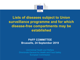 Lists of Diseases Subject to EU Surveillance Programme