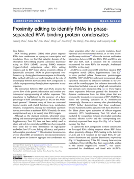 Proximity Editing to Identify Rnas in Phase-Separated RNA Binding