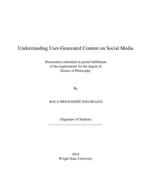 Understanding User-Generated Content on Social Media