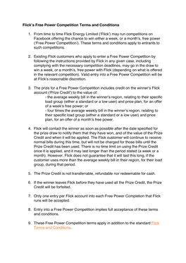 Flick's Free Power Competition Terms and Conditions 1. from Time to Time