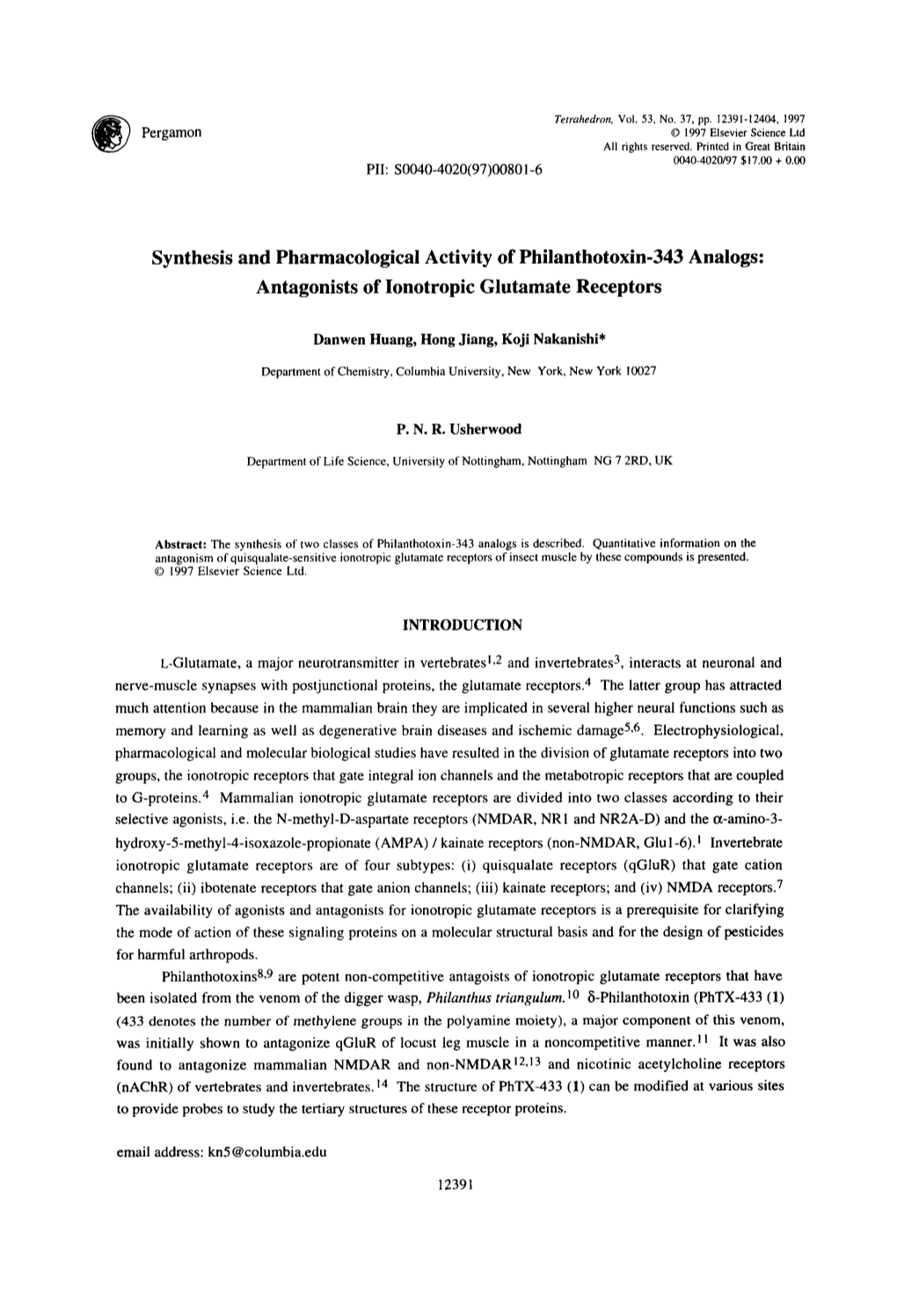 Synthesis and Pharmacological Activity of Philanthotoxin-343 Analogs: Antagonists of Ionotropic Glutamate Receptors