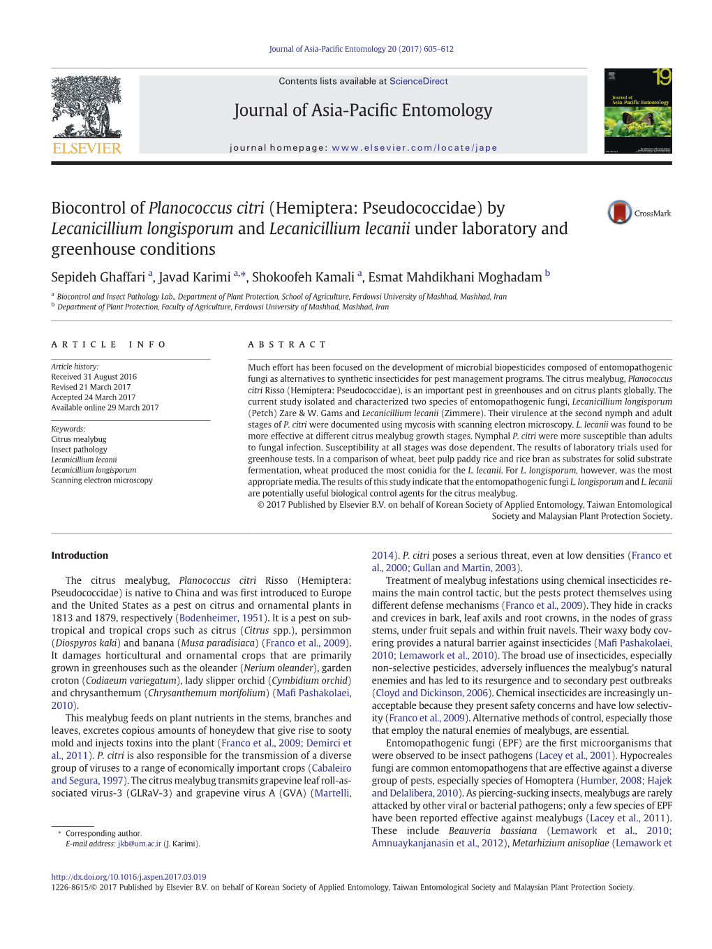 Biocontrol of Planococcus Citri (Hemiptera: Pseudococcidae) by Lecanicillium Longisporum and Lecanicillium Lecanii Under Laboratory and Greenhouse Conditions