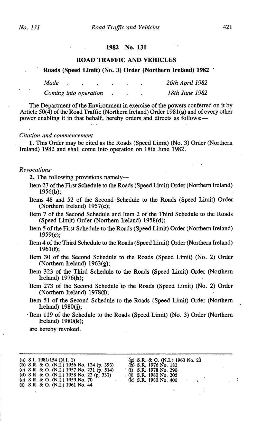 (Speed Limit) (No. '3) Order (Northern Ireland) 1982 Made