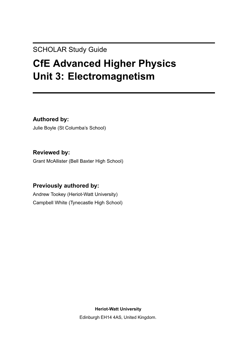 Cfe Advanced Higher Physics Unit 3: Electromagnetism