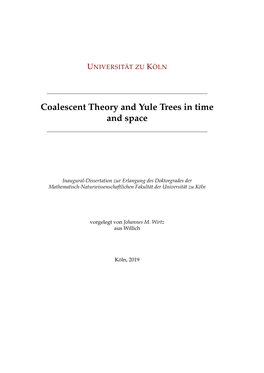 Coalescent Theory and Yule Trees in Time and Space