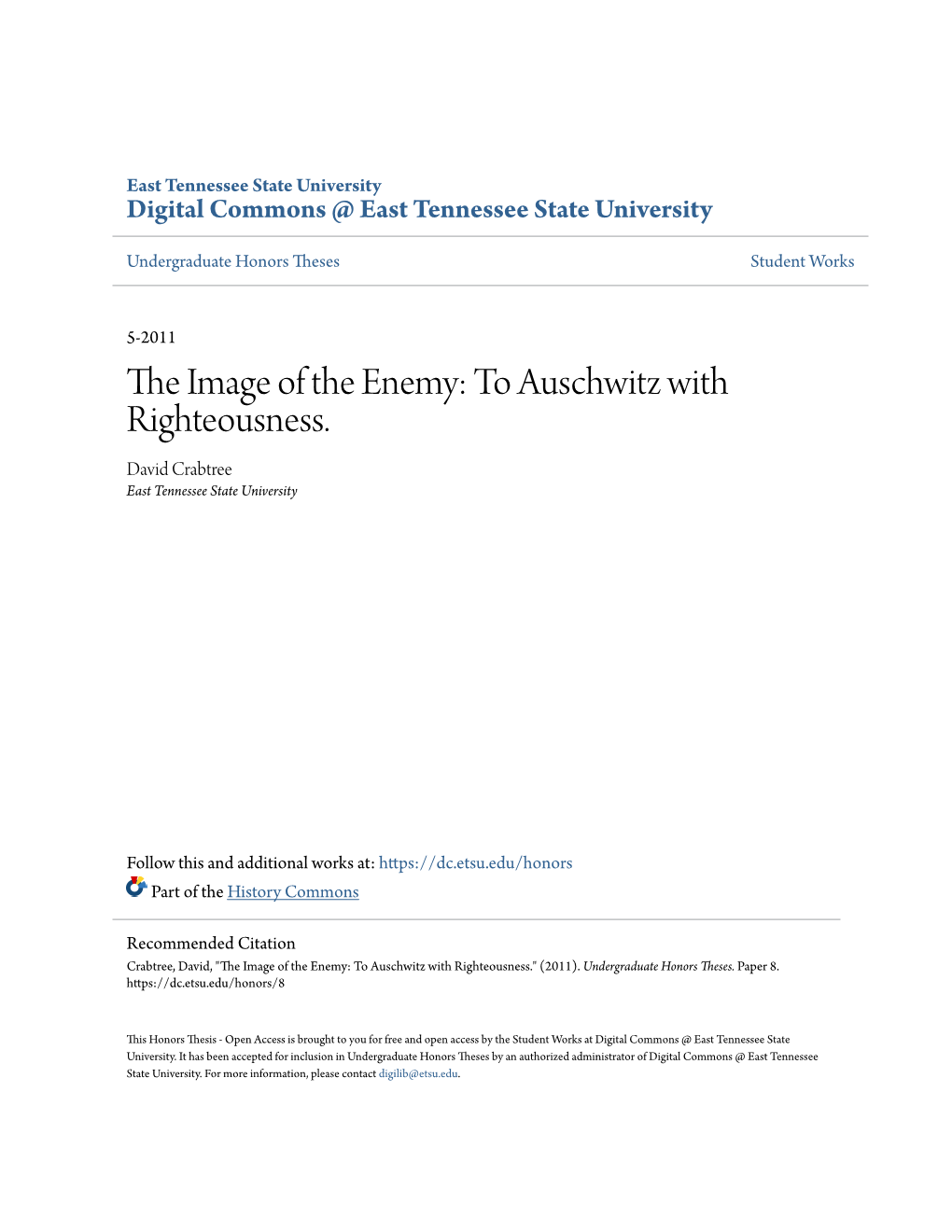 The Image of the Enemy: to Auschwitz with Righteousness