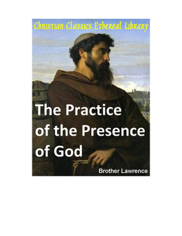 The Practice of the Presence of God:The Best Rule of Holy Life