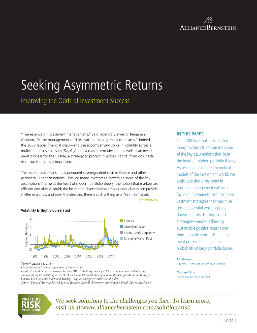 Seeking Asymmetric Returns Improving the Odds of Investment Success
