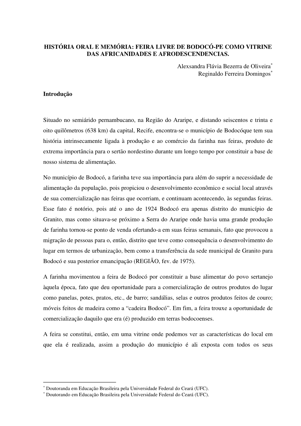 História Oral E Memória: Feira Livre De Bodocó-Pe Como Vitrine Das Africanidades E Afrodescendencias