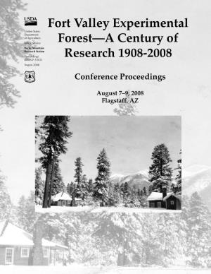 Fort Valley Experimental Forest—A Century of Research 1908-2008