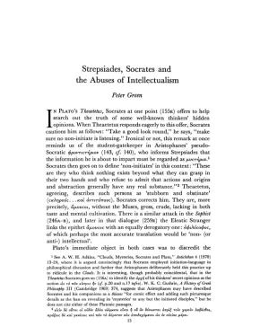 Strepsiades, Socrates and the Abuses of Intellectualism Green, Peter Greek, Roman and Byzantine Studies; Spring 1979; 20, 1; Periodicals Archive Online Pg