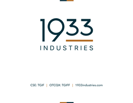 CSE: TGIF | OTCQX: TGIFF | 1933Industries.Com DISCLAIMER STATEMENTS