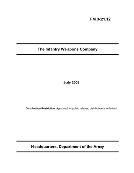 FM 3-21.12 the Infantry Weapons Company