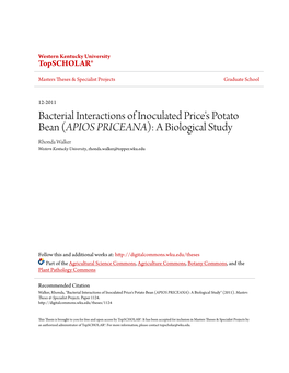 Bacterial Interactions of Inoculated Price's Potato Bean (APIOS PRICEANA): a Biological Study Rhonda Walker Western Kentucky University, Rhonda.Walker@Topper.Wku.Edu